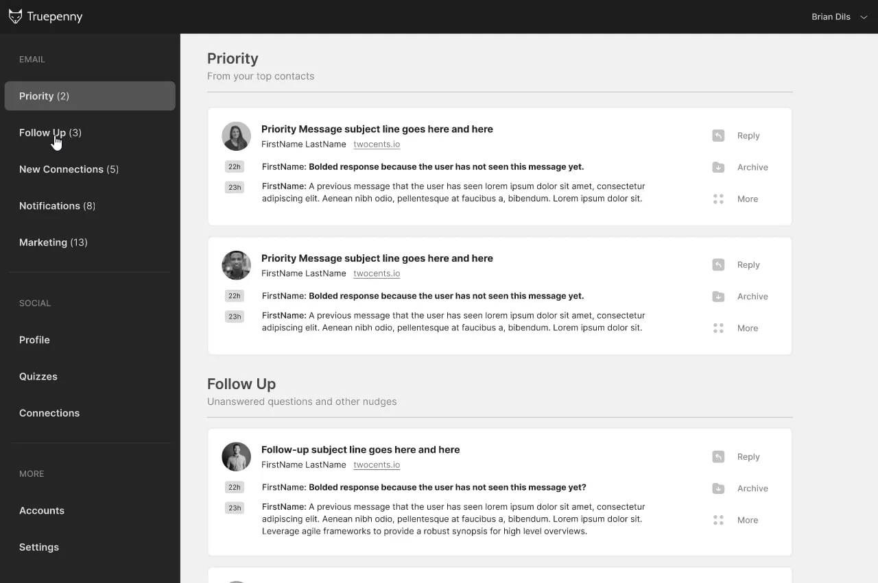Gray first concept of the web app with a dark sidebar listing Priority, Follow Up and New Connections, and cards for priority and follow-up messages with Reply and Archive actions.